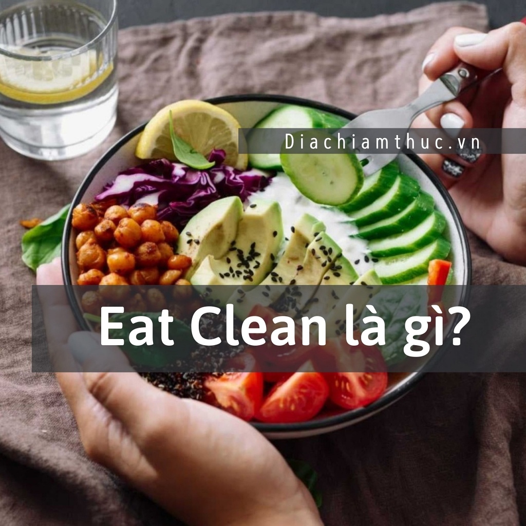 Eat Clean là gì