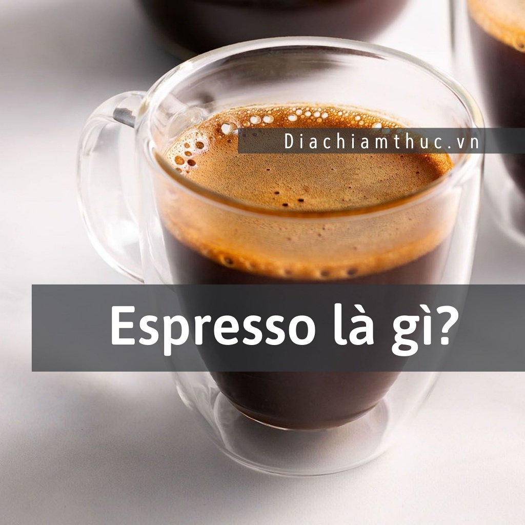Espresso là gì