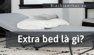 Extra bed là gì