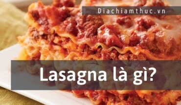 Lasagna là gì