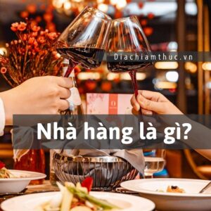 Nhà hàng là gì