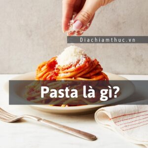 Pasta là gì