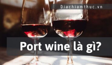 Port wine là gì