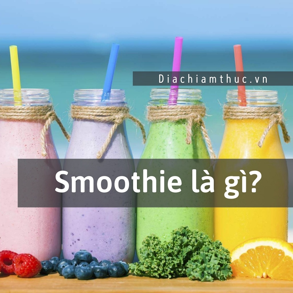 Smoothie là gì