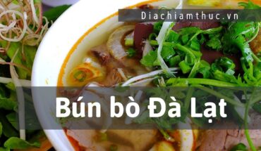 Bún Bò Đà Lạt