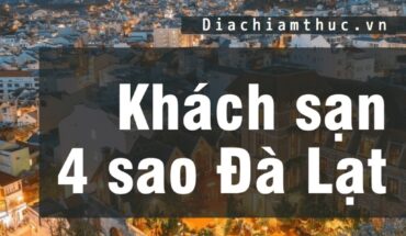 Khách sạn 4 sao Đà Lạt